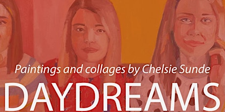 Daydreams: Art by Chelsie Sunde