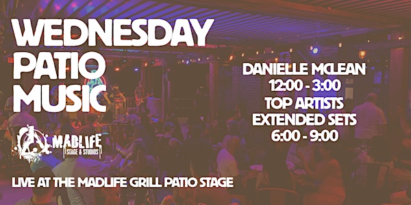WED Patio: Danielle McLean 12-3 · Top Artists — Extended Sets 6-9