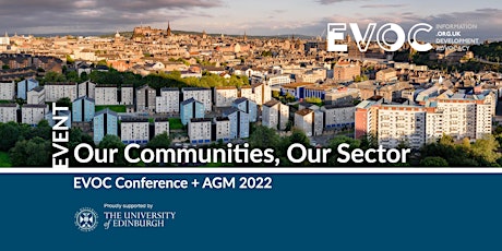 Our Communities, Our Sector: EVOC Conference + AGM 2022