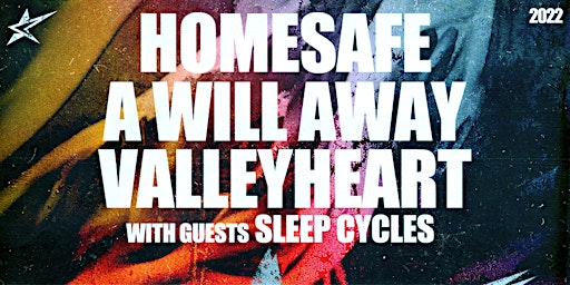 GOLDEN HOUR BOOKING PRESENTS: HOMESAFE, A WILL AWAY + MORE