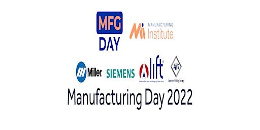LIFT & AWS Manufacturing Day 2022