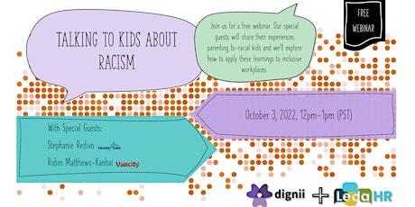 Talking To Kids About Racism - Dignii x Leda HR