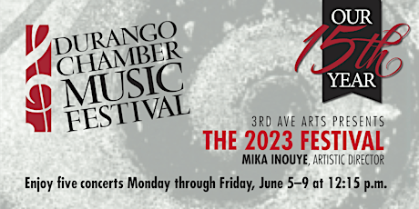 2023 Durango Chamber Music Festival PASS