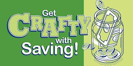 Get Crafty with Saving