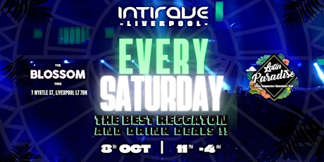 Intirave Liverpool + Latin Paradise| Reggaeton Every Saturday