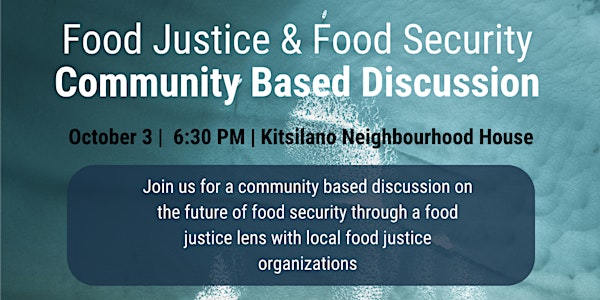 Food Justice & Food Security Community Discussion