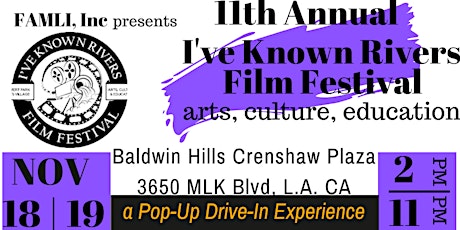 11th Annual I'VE KNOWN RIVERS Film Festival