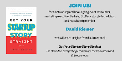 Get Your Startup Story Straight: Networking + Book Signing Event