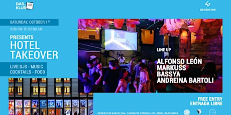 Free Tickets / Das-Klub Pres Hotel Takeover Party at Generator BCN