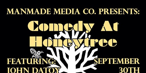 Comedy at Honeytree
