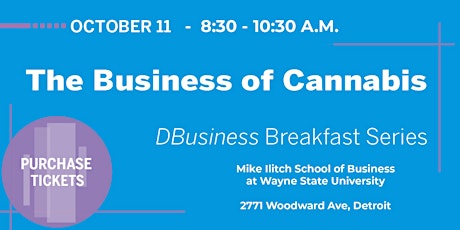 DBusiness Breakfast Series -  The Business of Cannabis