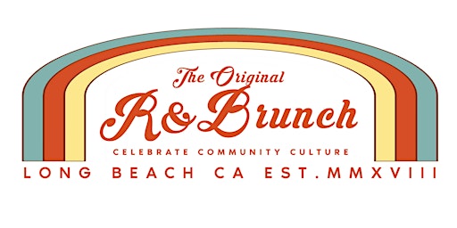 Imagen principal de R&Brunch presented by Urban Society Long Beach