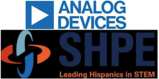 SHPE Silicon Valley & SFBA Bomba Blast 2022 - Hosted at Analog Devices