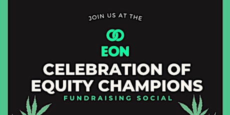 Celebration of Cannabis Equity Champions Fundraising Social