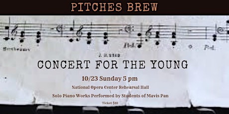Pitches Brew Outreach Concert - Concert for the Young