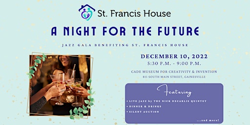 A Night for the Future - Jazz Gala Benefiting St. Francis House