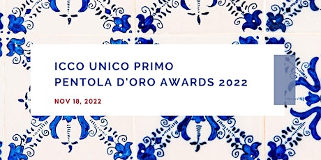 ICCO Unico Primo  Pentola d'Oro Awards 2022