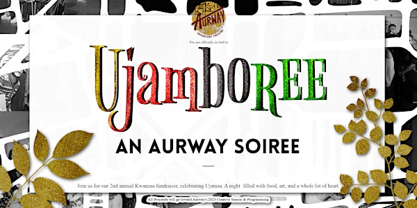 Ujamboree: An Aurway Soiree