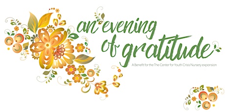 An Evening of Gratitude - A Center for Youth Benefit primary image