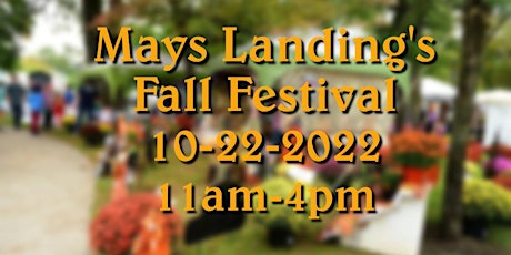 Mays Landing's 2022 Fall Festival - Vendor Registration