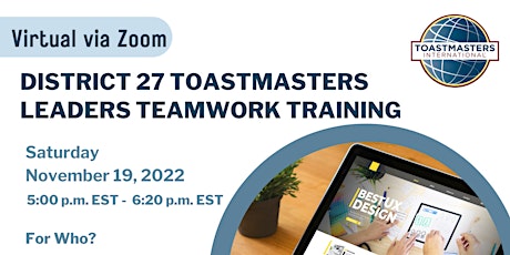 District 27 Toastmasters Leaders Teamwork Training
