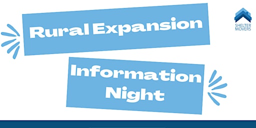 Information Night: Shelter Movers Rural Expansion