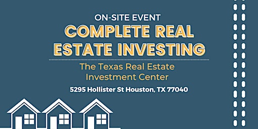 COMPLETE Real Estate Investing (On-Site LIVE Event)