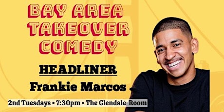 Bay Area Takeover Comedy