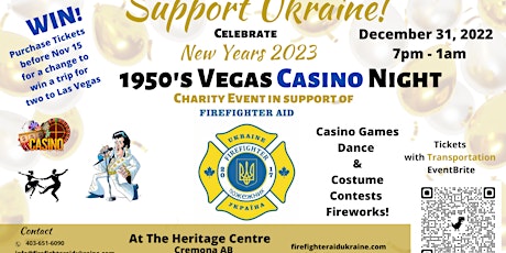 New Years Eve  1950's Vegas Night  Supporting Firefighters Aid Ukraine