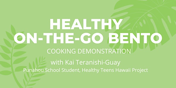 BZP Hawaii:  Healthy On-the-Go Bento