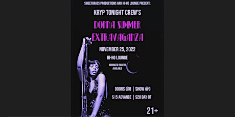 Kryp Tonight Crew's Donna Summer Extravaganza