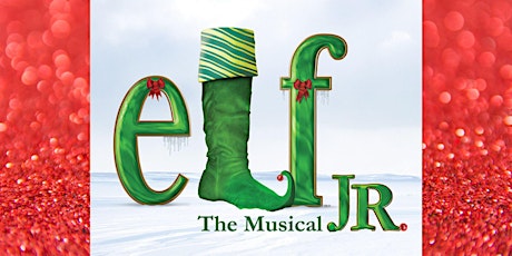 Elf The Musical Jr. presented by Hilton Head Christian Academy primary image