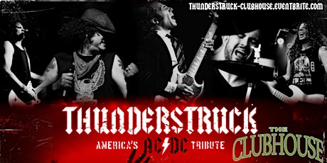 Thunderstruck - America's AC/DC Tribute LIVE in Lynchburg, VA