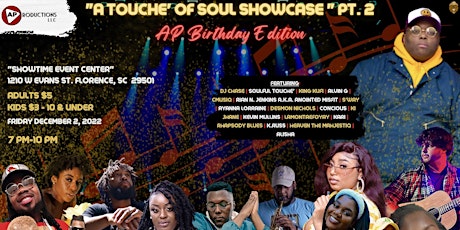 “A Touche’ of Soul Showcase” Pt. 2 AP Birthday Edition