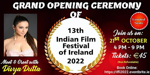 13th IFFI-2022 Opening, Meet & Greet with Bollywood Celeb Divya Dutta