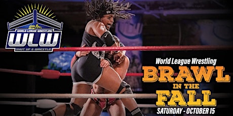 World League Wrestling presents Brawl in the Fall!