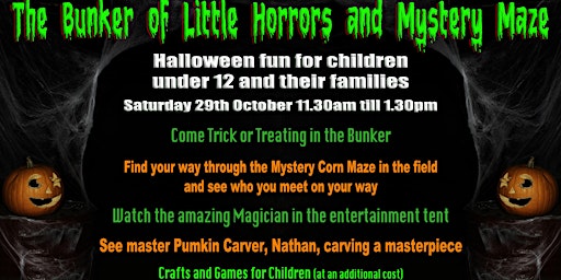 The Bunker of Little Horrors and Mystery Maze