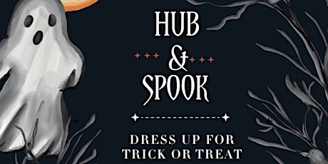 Hub & Spook Trick or Treat