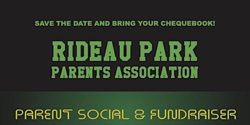 Rideau Park Parent's Association Parent Social and Fundraiser