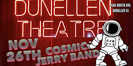 Grateful Dead Tribute, Cosmic Jerry Band at the Dunellen Theatre