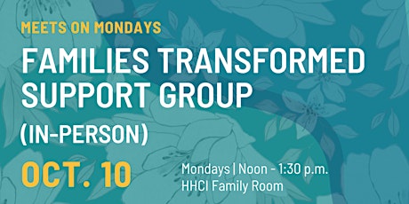 Families Transformed - Support Group