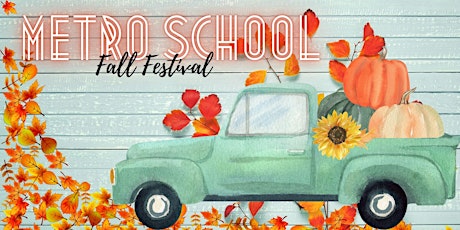 Metro School Fall Festival