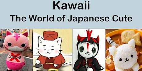 Kawaii: The World of Japanese Cute Exhibit opening reception