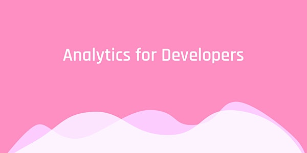 Full Stack Marketing - Analytics for Developers