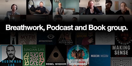 Breathwork, Podcast & Book group