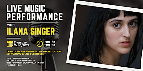 Live Music Performance with Ilana Singer