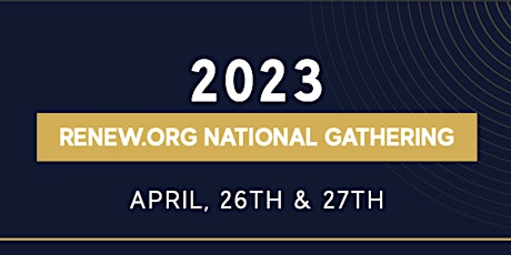 2023 RENEW.org National Gathering