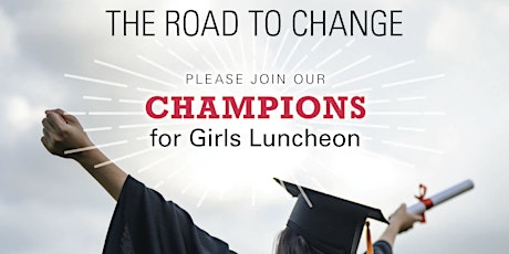 Girls Inc. of Orange County's Champions for Girls Luncheon