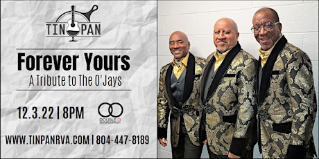 Forever Yours - A Tribute to The O'Jays