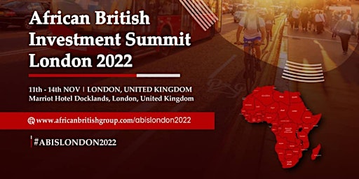 African British Investment Summit London 2022